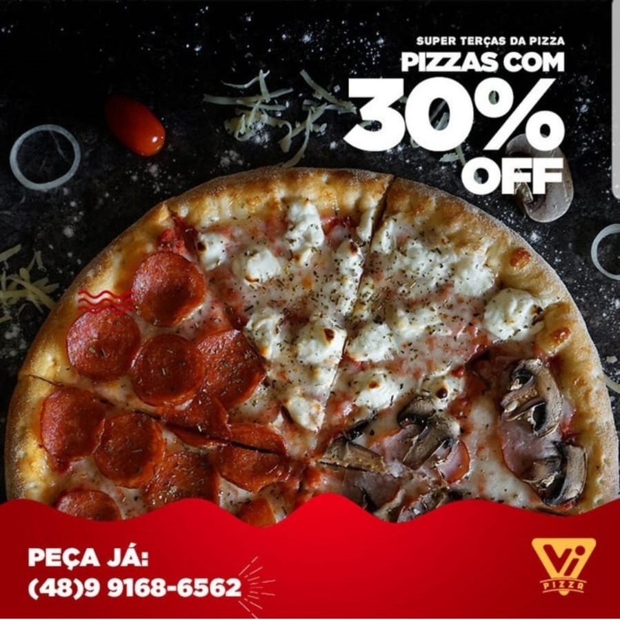 Super Terça da Pizza - Todas Pizzas Grandes 30% OFF